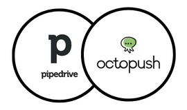 Pipedrive + Octopush