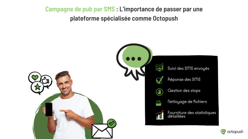 campagne pub SMS importance passer plateforme specialisee Octopush