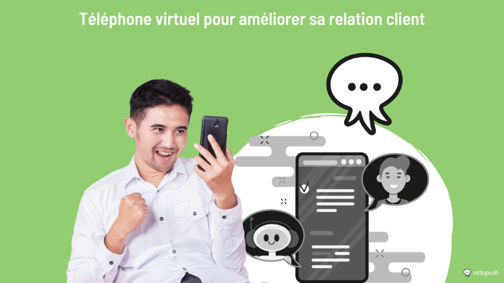 Téléphone virtuel pour améliorer sa relation client
