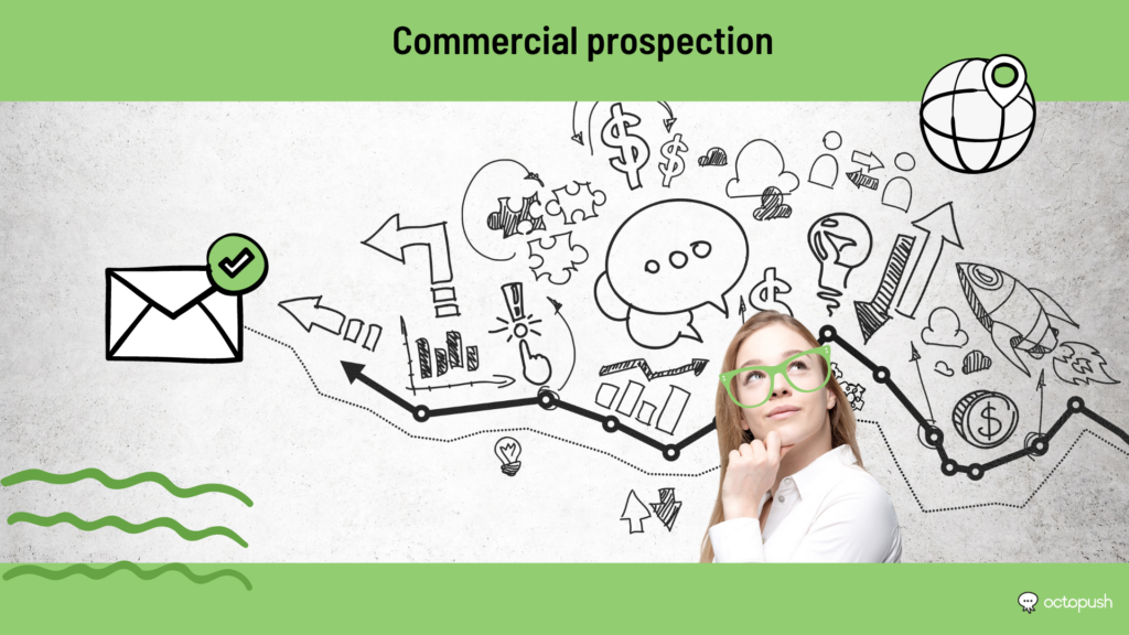 Commercial prospecting