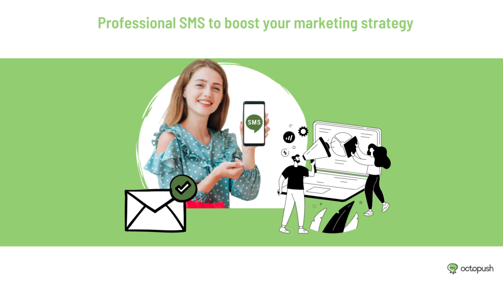Professional SMS and its influence on marketing