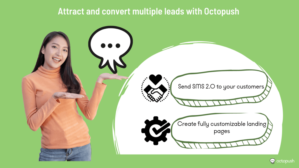 Attract and convert several prospects thanks to Octopush
