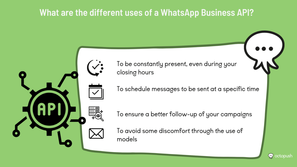 What are the different uses of a WhatsApp Business API?