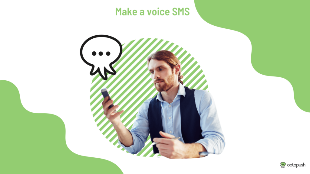 Making a voice SMS