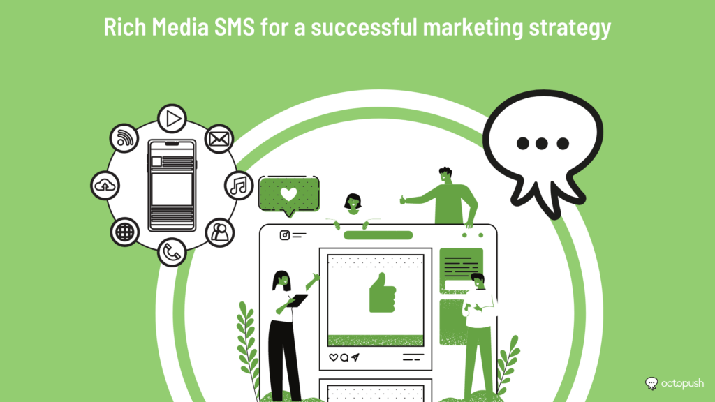 Rich Media SMS for a successful marketing strategy