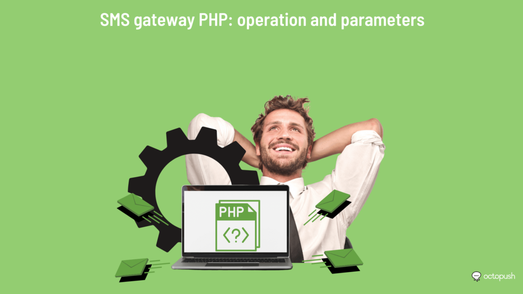 SMS gateway PHP: functioning and parameters