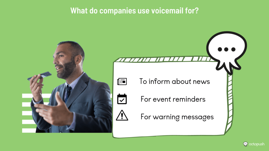 What do companies use voicemail for?