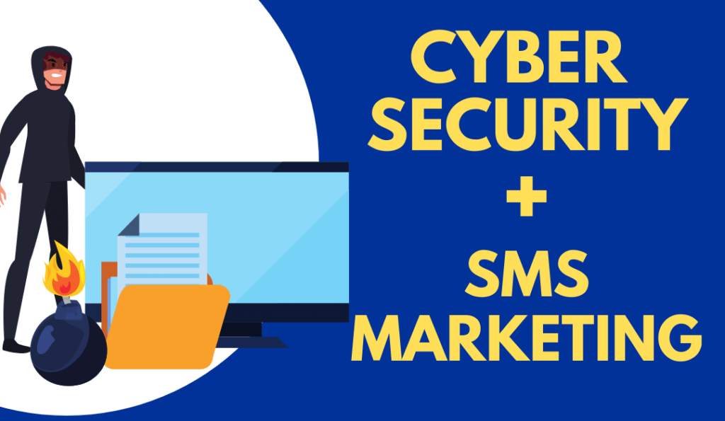 Cybersecurity & SMS Marketing